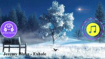 Exhale - Jeremy Blake | Pop | Calm | (SP CFM) Copyright Free Music |  Royalty Free Music  | No Copyright Music  |2020