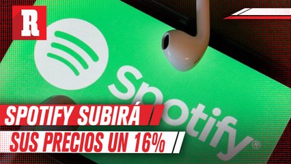 Spotify incrementará sus precios en México