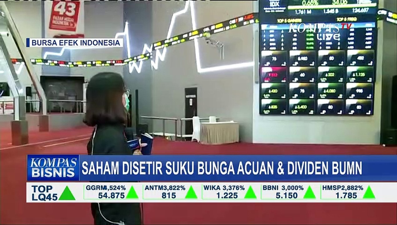 Saham Disetir Suku Bunga Acuan dan Dividen BUMN