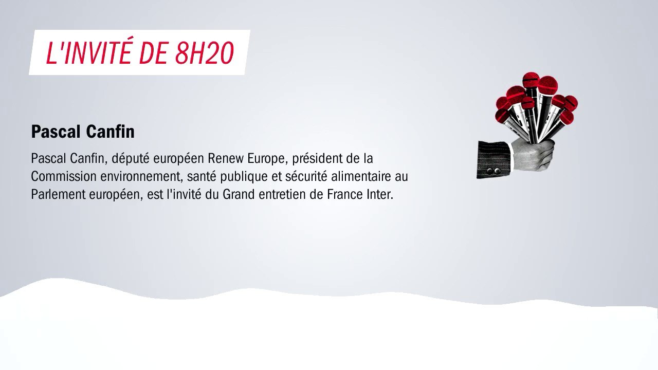 Pascal Canfin : "Les choix qui sont en train d'être faits par le gouvernement sont clairement ceux d'une accélération de la transition écologique"