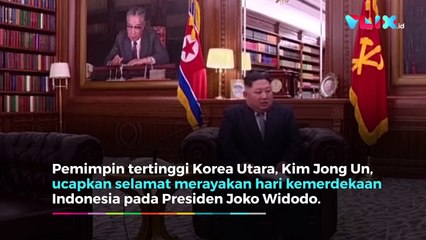 Banjir Pujian, Ucapan Kim Jong-un di Hari Merdeka Indonesia