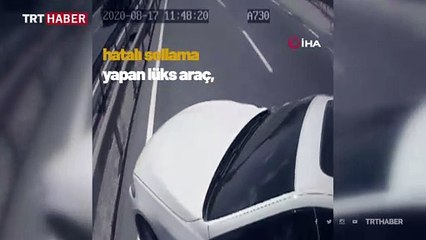 'Makas' kazası araç kamerasında