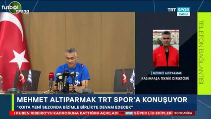 Mehmet Altıparmak: "Harun Tekin ve Deniz Türüç gündemimizde yok"