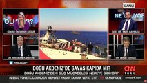Doğu Akdeniz'deki gerginliğin konuşulduğu anlar: 