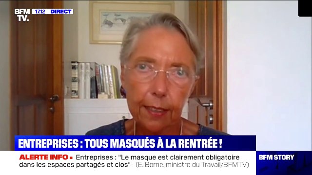 Le port du masque obligatoire dans les entreprises sera de la responsabilité de l'employeur , selon Elisabeth Borne