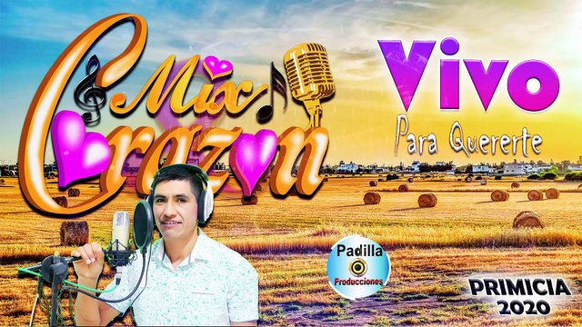 Mix Corazón ♫ VIVO PARA QUERERTE (Primicia 2020) | Padilla Producciones - Cumbia Sanjuanera