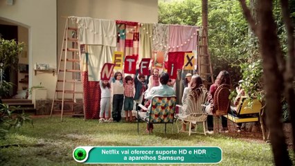 Netflix vai oferecer suporte HD e HDR a aparelhos Samsung