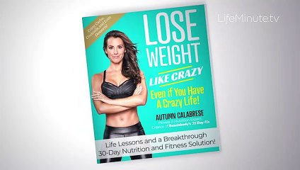 World Renowned Fitness and Nutrition Expert, Autumn Calabrese Releases New Book and 30 Day Plan to Lose Weight
