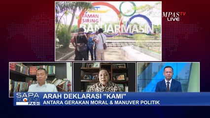 Deklarasi KAMI, Antara Gerakan Moral dan Manuver Politik