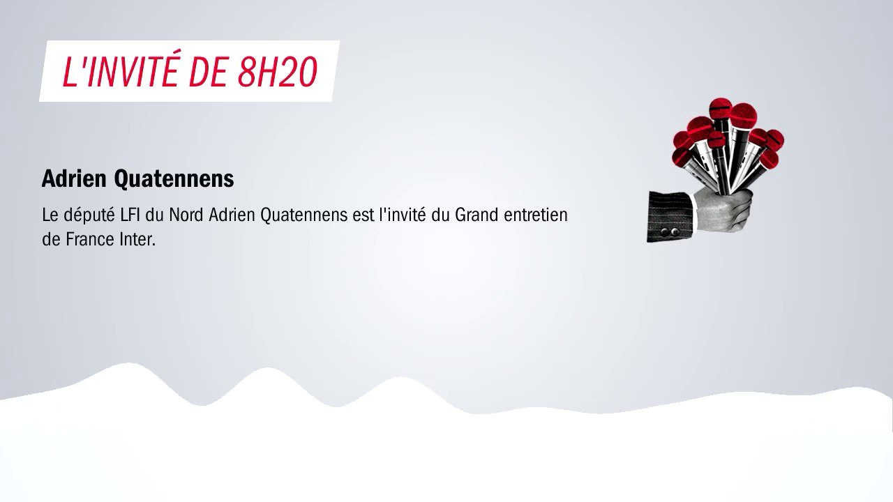 Adrien Quatennens : "On dit souvent que la France Insoumise aurait un problème avec l'unité, mais en réalité nous posons beaucoup d'actes depuis longtemps pour cela"