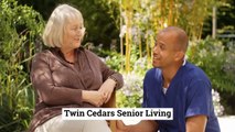 Different Kind of Services Provided by Twin Cedars Senior Living