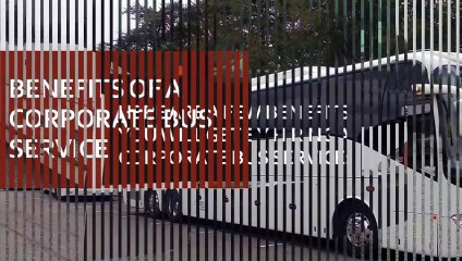 Benefits of a Corporate Bus Service-