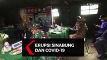 Himbauan Gubernur Sumut Edy Rahmayadi Hadapai Bencana Sinabung dan Pandemi Covid-19