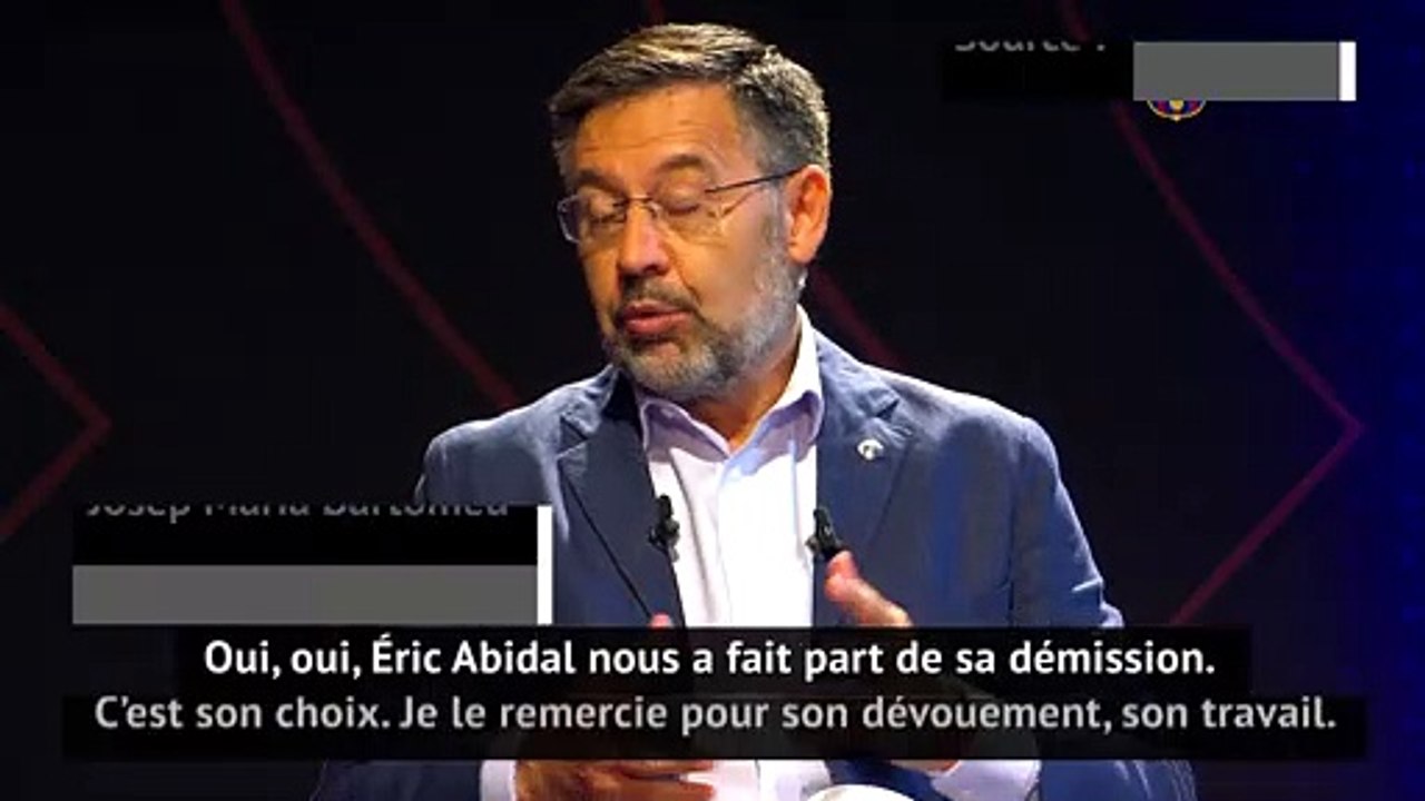 Barcelone - Bartomeu : "C'est le choix d'Abidal de démissionner"
