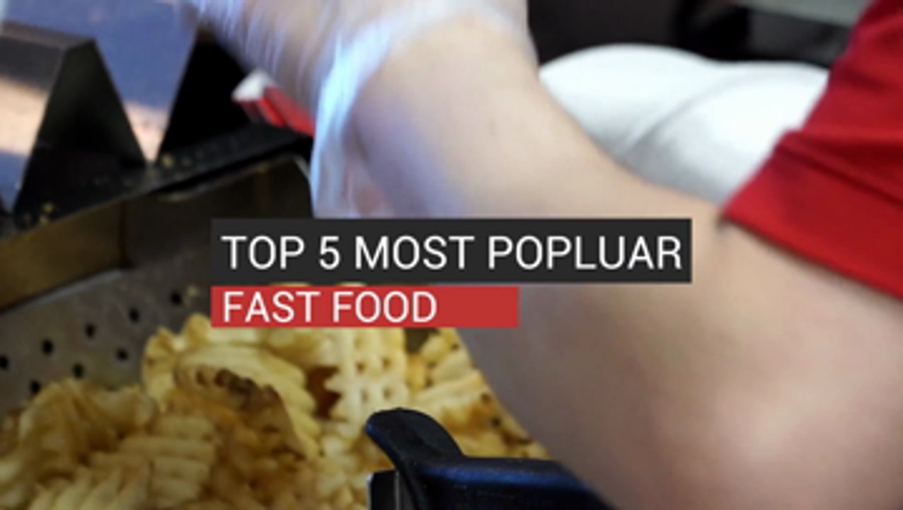 Top 5 Fast Food