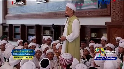 SENANG DI MASJID, KH MUHAMMAD ARIFIN ILHAM, KULTUM JELANG BEDUG MAGHRIB, EDISI,100618