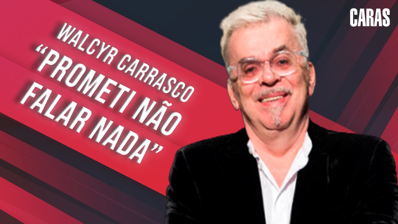 VERDADES SECRETAS 2, ÊTA MUNDO BOM E FINA ESTAMPA: WALCYR CARRASCO CONTA NOVIDADES E REVELA POLÊMICA DOS BASTIDORES (2020)