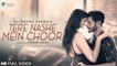 Gajendra Verma | Tere Nashe Mein Choor | Official Video