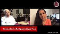 Entrevista a Ignacio López  Tarso | Parte 2