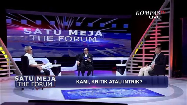 KAMI, Kritik atau Intrik? - SATU MEJA THE FORUM (Bag4)
