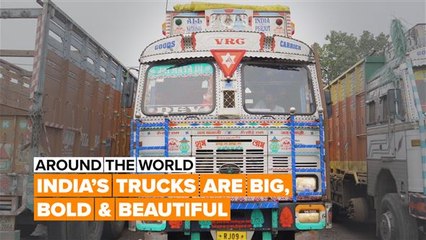 Around the World: India's truckers go the extra mile for their rides