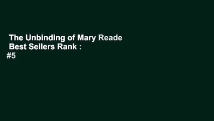 The Unbinding of Mary Reade  Best Sellers Rank : #5