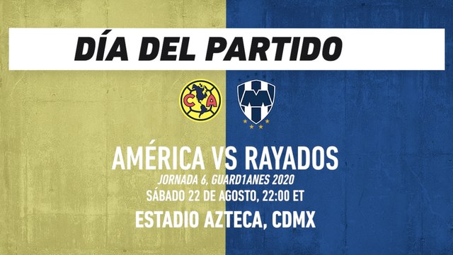 América y Rayados, ¿cómo se ven los últimos finalistas?: Liga MX