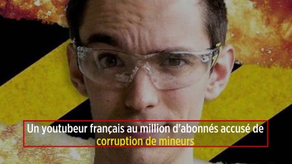 Un youtubeur français au million d'abonnés accusé de corruption de mineurs