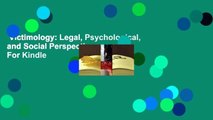 Victimology: Legal, Psychological, and Social Perspectives  For Kindle