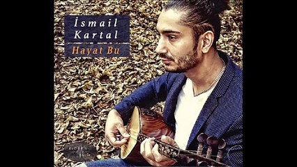 İsmail Kartal - Dur Gitme (Official Audio)
