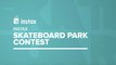 Instax Skateboard Park Amateur Qualifiers