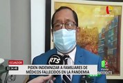 Ecuador: exigen indemnización para familiares de médicos fallecidos en la pandemia