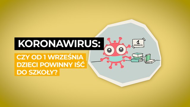 ZROZUM: Czy od 1 września dzieci powinny iść do szkoły?