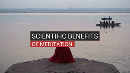 Scientific Benefits of Meditation