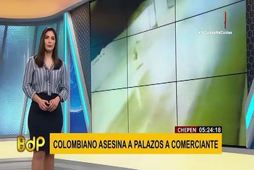 Chepén: cámara registró asesinato a palazos de comerciante en pleno toque de queda