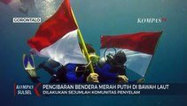 Komunitas Selam  Kibarkan Bendera Merah Putih Di Bawah Laut