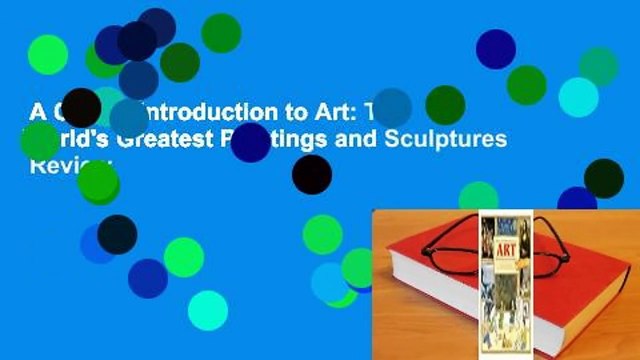 A Child's Introduction to Art: The World's Greatest Paintings and Sculptures Review