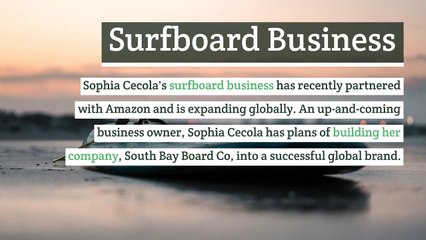 Sophia Cecola Founder Of South Bay Board Co