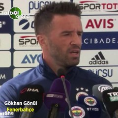 Gökhan Gönül: "2 sene boyunca 'dışardan' Fenerbahçe'ye karşı engelleri gördüm"