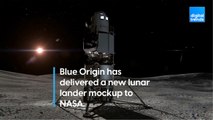 Blue Origin has delivered a new lunar lander mockup to NASA.