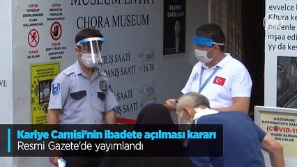Ayasofya'dan sonra Kariye Camii de aslına dönerek ibadete açıldı