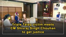 Triple Talaq victim meets CM Shivraj Singh Chouhan to get justice