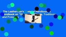 The Leatherman's Protocol Handbook: A Handbook on 