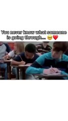 Best one for all YOU NEVER KNOW WHAT SOMEONE IS GOING THROUGH.....