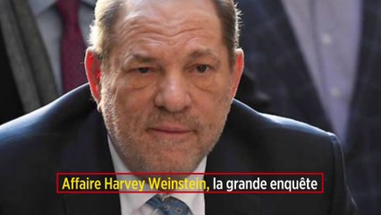 Affaire Harvey Weinstein, la grande enquête