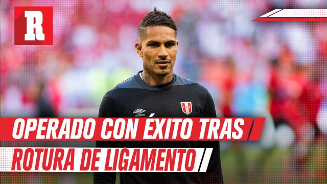 Paolo Guerrero operado con éxito tras sufrir rotura de ligamentos cruzados