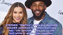 Stephen ‘tWitch’ Boss and Allison Holker- Quarantine Tested Our Marriage