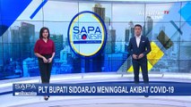 PLT Bupati Sidoarjo Meninggal Dunia Akibat Terpapar Corona