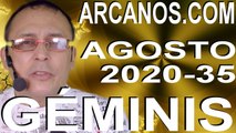 GEMINIS AGOSTO 2020 ARCANOS.COM - Horóscopo 23 al 29 de agosto de 2020 - Semana 35