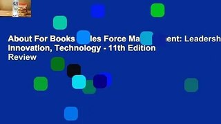 About For Books  Sales Force Management: Leadership, Innovation, Technology - 11th Edition  Review